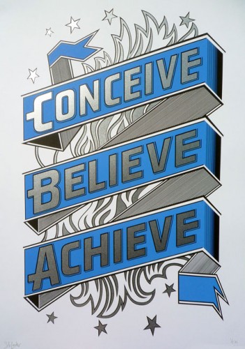 Concieve Believe Achieve