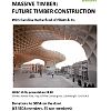 Massive Timber: Future Timber Construction