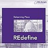 Relearning Place: REdefine