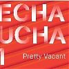 Pecha Kucha 21: Pretty Vacant