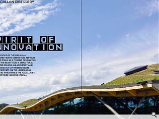 <p>The rolling roof of the Macallan Distillery and Visitor Centre has  already established itself as a tourist destination but behind the  beauty lies a structural marvel. Peter Wilson, an architect and managing  director of Timber Design Initiatives, reports on the underlying  technologies which make the Macallan&rsquo;s sweeping Speyside home so  special..</p>