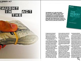 The Bribery Act cme into force on July 1, 2011, stirring a great deal of discourse into the merits (or otherwise) of the brown envelope. With penalties including unlimited fines and 10 years in jail it is not to be taken lightly but what has been the impact on the construction sector?<br/>