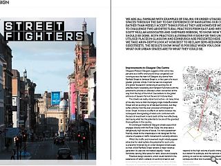 We are all familiar with examples of failing or under-utilised public spaces through the day to day experience of navigating our cities. Rather than merely accept things for as they are however we elected to challenge two architectural practices from east and west, Smith Scott Mullan associates and Sheppard Robson, to show how things should be done. Both practices alternative vision for two under-utilised places in Glasgow and Edinburgh are presented here before we take an in-depth look at how best to reclaim semi-redundant sidestreets. The results show what is possible when you look beyond what our urban spaces are to what they could be.